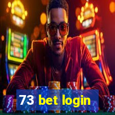 73 bet login